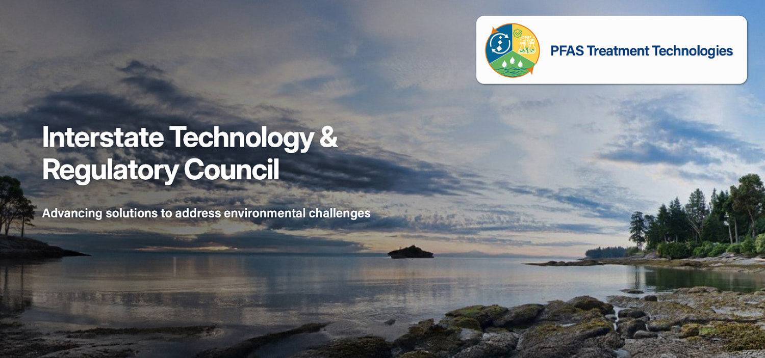 ITRC to Investigate:“Novel Adsorption Media for Remediation of PFAS in Water Systems